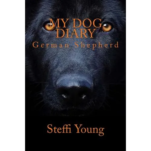My dog diary: German Shepherd - Paperback