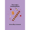 The Lady's Knitting-Book - Paperback