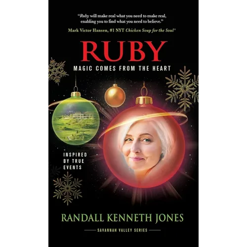 Ruby: Magic Comes From the Heart - Hardcover