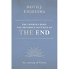 The Church's Hope: The Reformed Doctrine of the End: Volume 2: The Coming of Christ - Paperback