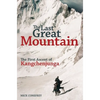 The Last Great Mountain: The First Ascent of Kangchenjunga - Hardcover