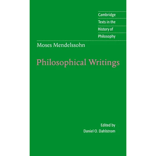 Moses Mendelssohn: Philosophical Writings - Paperback