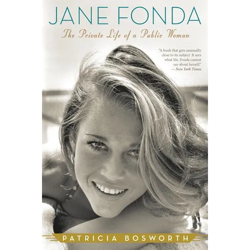 Jane Fonda: The Private Life of a Public Woman - Paperback