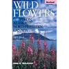 Wild Flowers of the Yukon, Alaska & Northwestern Canada - Paperback
