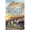 Homecoming of Bubbles O'Leary: The Tour Series Book 4 - Hardcover