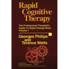 Rapid Cognitive Therapy: The Professional Therapists Guide to Rapid Change Work - Hardcover