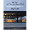 Neue Nationalgalerie Berlin: Refurbishment of an Architectural Icon - Paperback