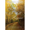 Yet . . . I Will Rejoice: Trusting That God Is Still Good While Living with a Devastating Cancer Diagnosis - Paperback