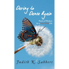 Daring to Dance Again - Hardcover