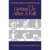 Getting Up After A Fall - Paperback