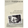Get Tusked: The Inside Story of Fleetwood Mac's Most Anticipated Album - Paperback