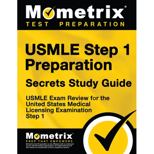 USMLE Step 1 Preparation Secrets Study Guide: USMLE Exam Review for the United States Medical Licensing Examination Step 1 - Paperback