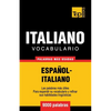 Vocabulario español-italiano - 9000 palabras más usadas - Paperback