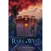 Rails West - Paperback