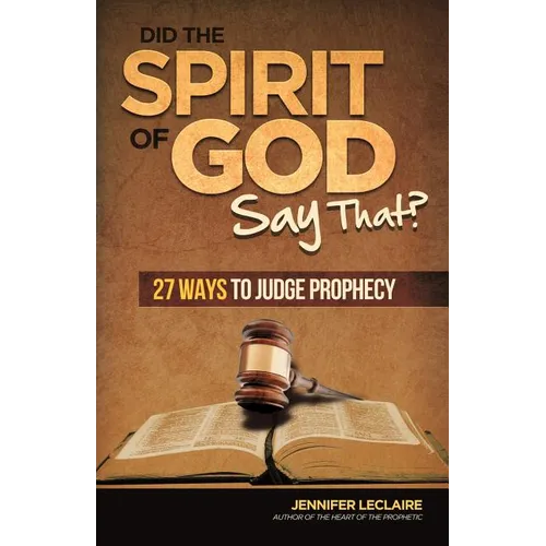 Did the Spirit of God Say That? - Paperback