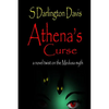 Athena's Curse: A Novel Twist on the Medusa Myth - Paperback