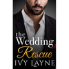 The Wedding Rescue - Paperback