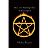 The Lesser Banishing Ritual of the Pentagram - Paperback