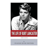 American Legends: The Life of Burt Lancaster - Paperback