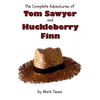 The Complete Adventures of Tom Sawyer and Huckleberry Finn (Unabridged & Illustrated) - The Adventures of Tom Sawyer, Adventures of Huckleberry Finn, - Hardcover