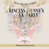 Princess Bunny's Tea Party - Paperback
