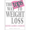 The TOPS Way to Weight Loss - Paperback