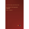 Elinor Wyllys; Or, The Young Folk of Longbridge: Volume 1 - in large print - Hardcover