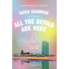All the Devils Are Here - Paperback