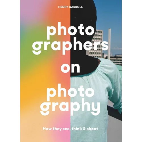 Photographers on Photography - Paperback