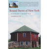 Round Barns of New York - Hardcover