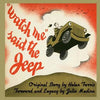Watch Me Said The Jeep - A Classic Children's Storybook - Paperback