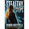 Stealthy Steps - Paperback