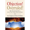 Objection! Overruled! (Or, Two Lawyers Have a Little Chat about God and Hell) - Paperback