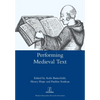 Performing Medieval Text - Paperback