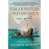 Encounters Unforeseen: 1492 Retold - Paperback