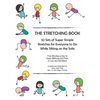 The Stretching Book: 52 Sets of Super Simple Stretches for Everyone to Do While Sitting on the Sofa - Paperback