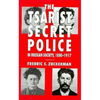 The Tsarist Secret Police and Russian Society, 1880-1917 - Hardcover