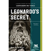 Leonardo's Secret: A Novel Based on the Life of Leonardo da Vinci - Paperback