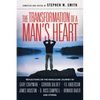 The Transformation of a Man's Heart: Reflections on the Masculine Journey - Paperback