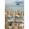 Too Rich For Rain - Paperback