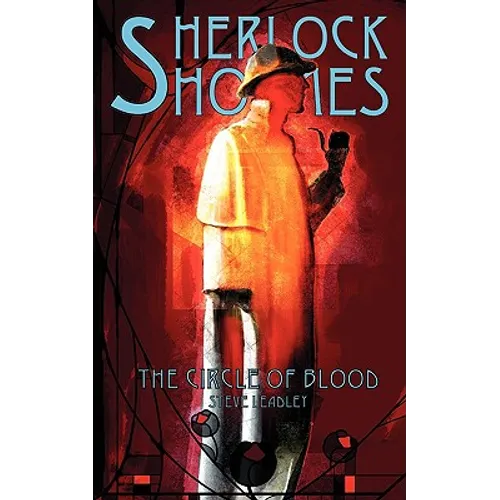 Sherlock Holmes and The Circle of Blood - Paperback