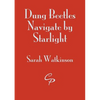 Dung Beetles Navigate by Starlight - Paperback