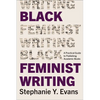 Black Feminist Writing: A Practical Guide to Publishing Academic Books - Paperback