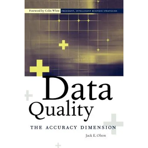 Data Quality: The Accuracy Dimension - Paperback