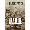 The Black Patch War - Paperback
