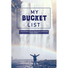 My Bucket List: Oh the Places You'll Go - Paperback