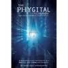 ﻿﻿The Phygital Church: Using Social Ministry to Make Disciples - Paperback