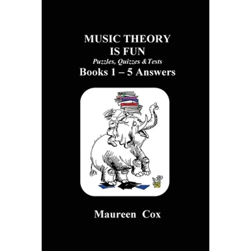 MUSIC THEORY IS FUN Puzzles, Quizzes & Tests Books 1 - 5 Answers - Paperback