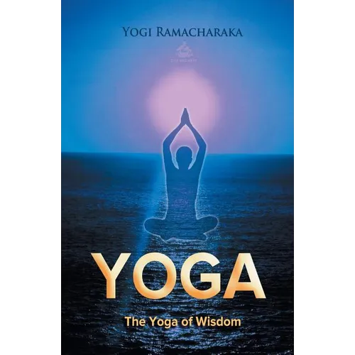 The Yoga of Wisdom - Paperback
