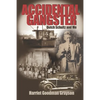 Accidental Gangster: Dutch Schultz and Me - Paperback